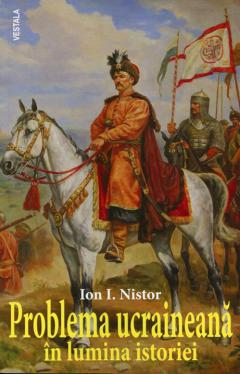 Problema ucraineana in lumina istoriei