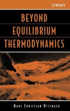 Beyond Equilibrium Thermodynamics - Hans Christian Ottinger