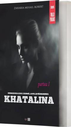 Khatalina. Partea I