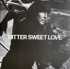 Bitter Sweet Love - Vinyl