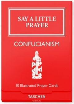Say a Little Prayer - Confucianism