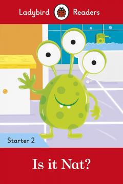 Is It Nat? - Ladybird Readers Starter 2