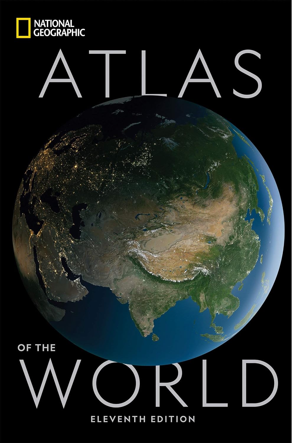 National Geographic Atlas of the World - Eleventh Edition