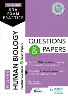 Coperta cărții Essential SQA Exam Practice: Higher Human Biology Questions and Papers