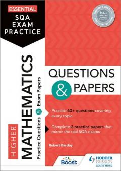 Coperta cărții Essential SQA Exam Practice: Higher Mathematics Questions and Papers