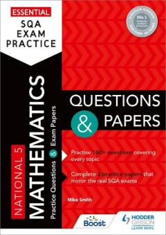 Coperta cărții Essential SQA Exam Practice: National 5 Mathematics Questions and Papers
