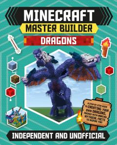 Minecraft Master Builder: Dragons