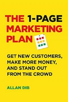 The 1 - Page Marketing Plan