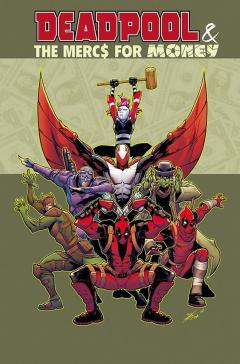 Deadpool & The Mercs for Money - Volume 1