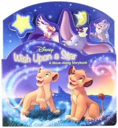 Wish Upon a Star : A Move-Along Storybook