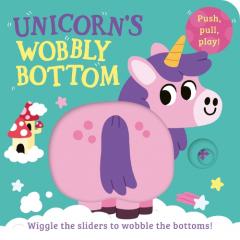 Coperta cărții Unicorn's Wobbly Bottom