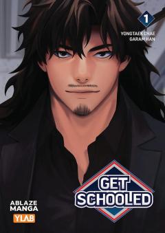Get Schooled - Volume 1