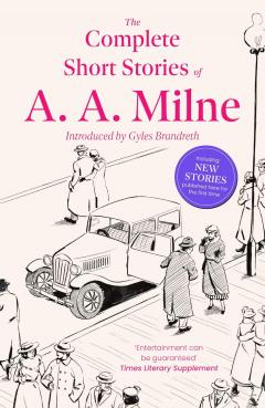 Coperta cărții The Complete Short Stories of A.A. Milne