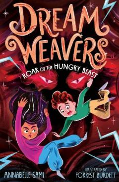 Coperta cărții Dreamweavers: Roar of the Hungry Beast