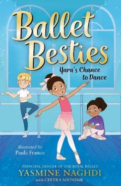 Coperta cărții Ballet Besties: Yara's Chance to Dance