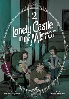 Lonely Castle in the Mirror - Volume 2