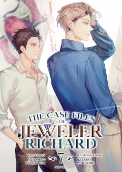 The Case Files of Jeweler Richard (Light Novel) - Volume 7