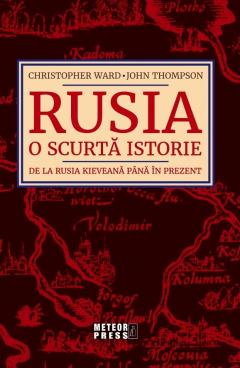 Rusia - O scurta istorie