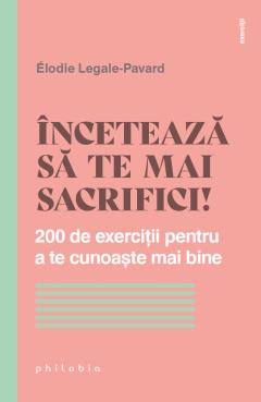 Inceteaza sa te mai sacrifici!