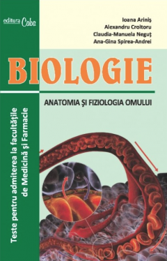 Biologie - Anatomia si fiziologia omului - Ioana Arnis, Alexandru ...