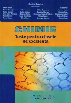 Chimie. Teste pentru clasele de excelenta