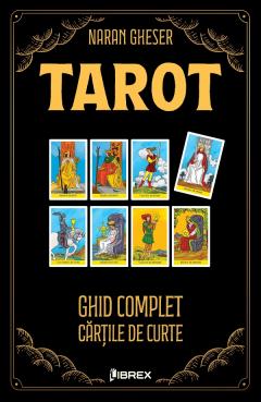 Tarot. Ghid complet:  Cartile de curte