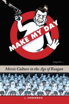 MAKE MY DAY MOVIE CULTURE AGE REAGAN HB