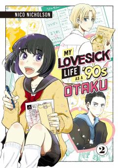 My Lovesick Life as a '90S Otaku - Volume 2