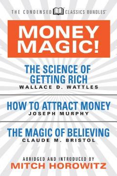 Money Magic!  (Condensed Classics)