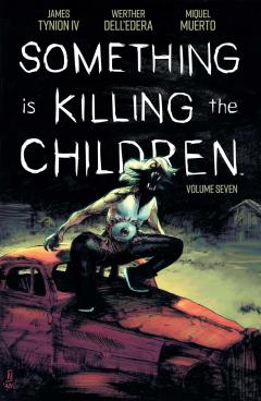 Something is Killing the Children - Volume 7