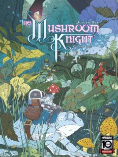 The Mushroom Knight - Volume 1