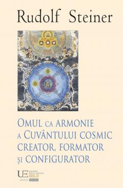 Omul ca armonie a cuvantului cosmic creator