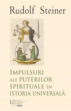 Impulsuri ale puterilor spirituale in istoria universala