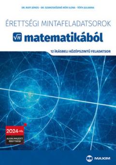 Erettsegi mintafeladatsorok matematikabol 