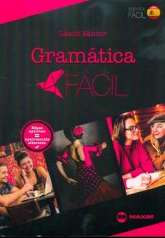 Gramatica facil - Spanyol kepes nyelvtan