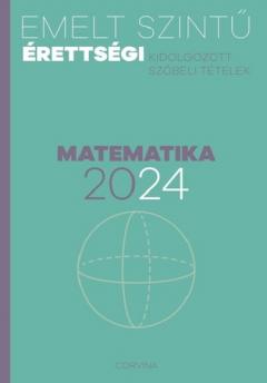 Emelt szintu erettsegi - matematika - 2024