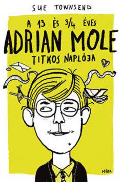 Coperta cărții A 13 es 3/4 eves Adrian Mole titkos naploja