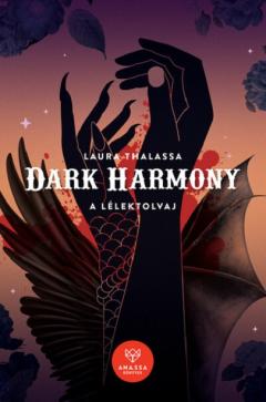 Dark Harmony - A Lelektolvaj