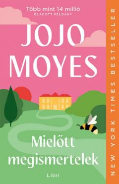 Mielott megismertelek