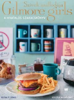 Szivek szallodaja - Gilmore Girls