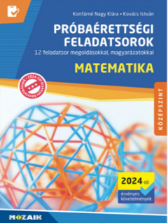 Matematika probaerettsegi feladatsorok