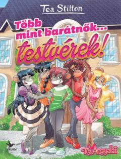 Tobb mint baratnok... testverek!