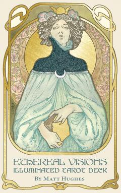 Ethereal Visions - An Illuminated Tarot Deck