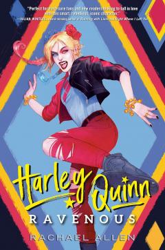 Harley Quinn - Ravenous