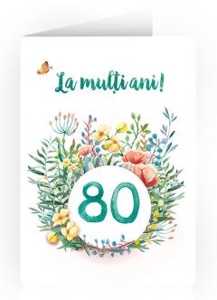 Felicitare - La multi ani! - 80