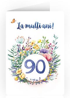 Felicitare - La multi ani! - 90