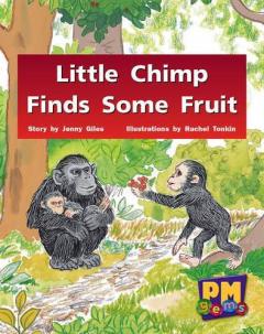 Coperta cărții Little Chimp Finds Some Fruit
