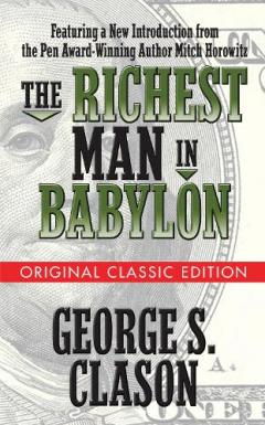Coperta cărții Richest Man in Babylon  (Original Classic Edition)