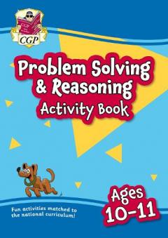 New Problem Solving & Reasoning Maths Activity Book for Ages 10-11 (Year 6)