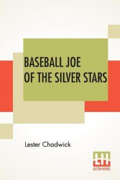 Coperta cărții Baseball Joe Of The Silver Stars